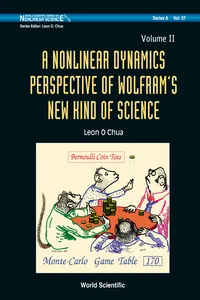 Nonlinear Dynamics Perspective Of Wolfram's New Kind Of Science,  - Volume I_cover