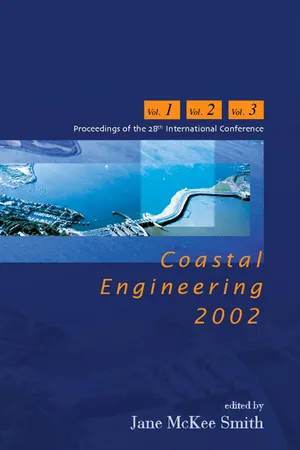 Coastal Engineering 2002: Solving Coastal Conundrums - Proceedings Of The 28th International Conference (In 3 Vols)