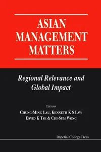 Asian Management Matters: Regional Relevance And Global Impact_cover