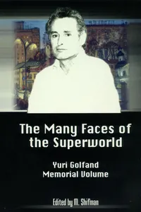 Many Faces Of The Superworld: Yuri Golfand Memorial Vol, The_cover