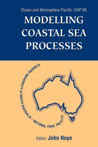 Modelling Coastal Sea Processes: Proceedings Of The International Ocean And Atmosphere Pacific Conference_cover