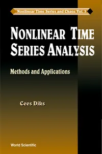Nonlinear Time Series Analysis: Methods And Applications_cover