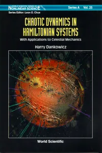 Chaotic Dynamics In Hamiltonian Systems: With Applications To Celestial Mechanics_cover