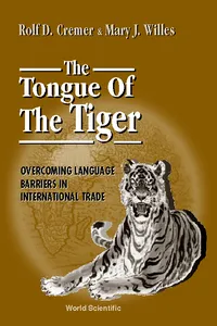 Tongue Of The Tiger: Overcoming Language Barriers In International Trade, The_cover