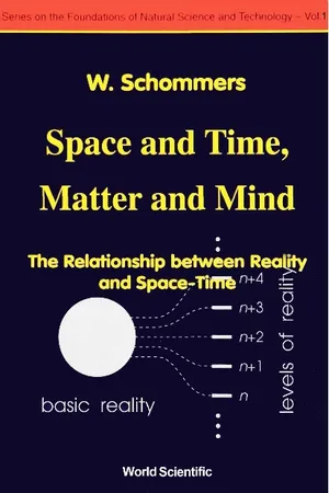 Space And Time, Matter And Mind