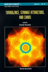 Turbulence, Strange Attractors And Chaos_cover