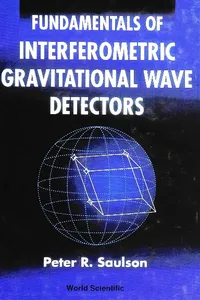 Fundamentals Of Interferometric Gravitational Wave Detectors_cover