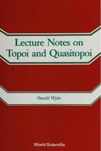 Lecture Notes On Topoi And Quasitopoi_cover