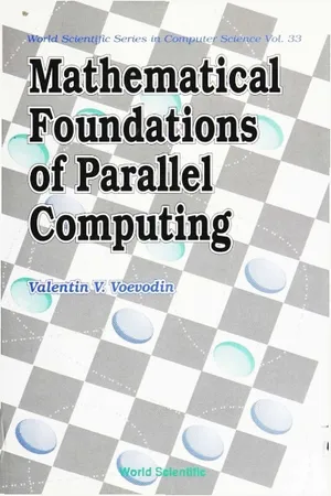Mathematical Foundations Of Parallel Computing