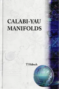 Calabi-yau Manifolds: A Bestiary For Physicists_cover