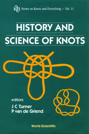 History And Science Of Knots
