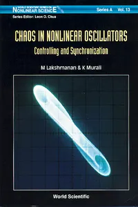 Chaos In Nonlinear Oscillators: Controlling And Synchronization_cover