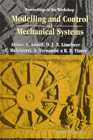 Modelling And Control Of Mechanical Systems, Proceedings Of The Workshop