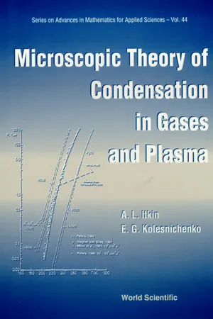 Microscopic Theory Of Condensation In Gases And Plasma