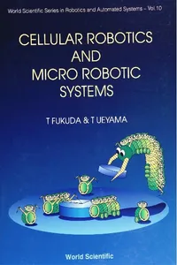 Cellular Robotics And Micro Robotic Systems_cover