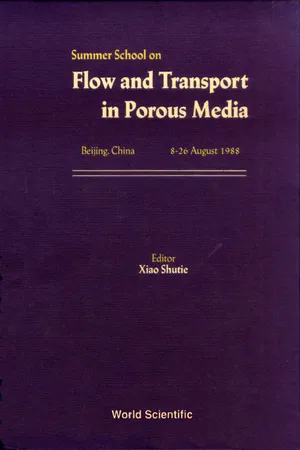 Flow And Transport In Porous Media - Proceedings Of The Summer School