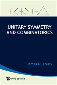 Unitary Symmetry And Combinatorics_cover