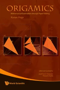 Origamics: Mathematical Explorations Through Paper Folding_cover