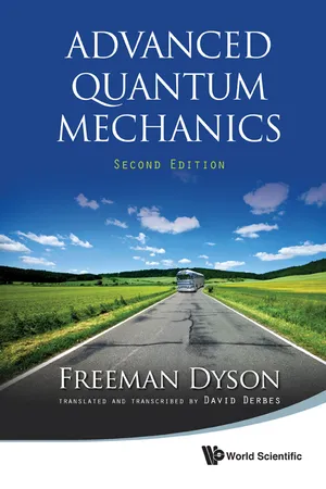 Advanced Quantum Mechanics (Second Edition)