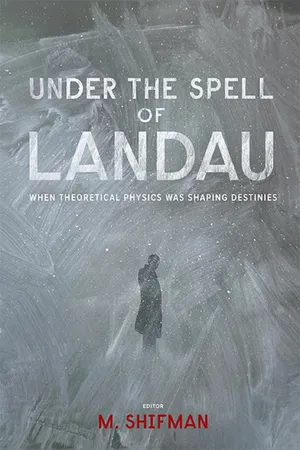 Under the Spell of Landau