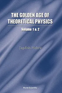 Golden Age Of Theoretical Physics, The_cover