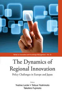 Dynamics Of Regional Innovation, The: Policy Challenges In Europe And Japan_cover