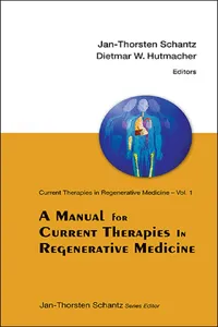 A Manual for Current Therapies in Regenerative Medicine_cover