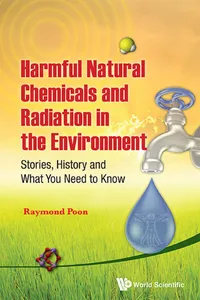 Harmful Natural Chemicals and Radiation in the Environment_cover
