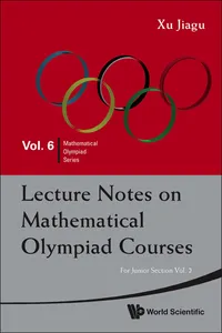 Lecture Notes On Mathematical Olympiad Courses: For Junior Section - Volume 2_cover