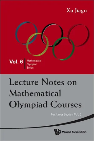 Lecture Notes On Mathematical Olympiad Courses: For Junior Section (In 2 Volumes) - Volume 2