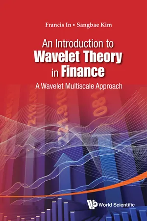 Introduction To Wavelet Theory In Finance, An: A Wavelet Multiscale Approach