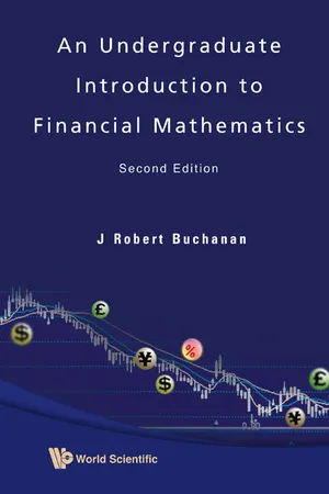 An Undergraduate Introduction to Financial Mathematics