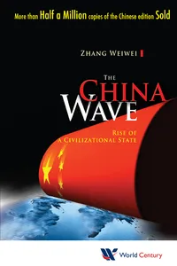 China Wave, The: Rise Of A Civilizational State_cover