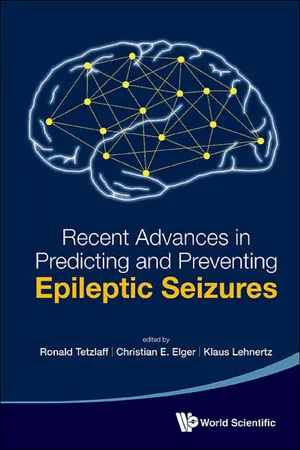 Recent Advances in Predicting and Preventing Epileptic Seizures
