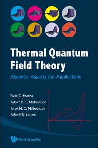 Thermal Quantum Field Theory: Algebraic Aspects And Applications_cover