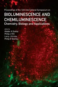 Bioluminescence And Chemiluminescence: Chemistry, Biology And Applications_cover