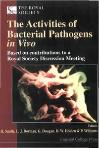 Activities Of Bacterial Pathogens In Vivo, The: Based On Contributions To A Royal Society Discussion Meeting_cover