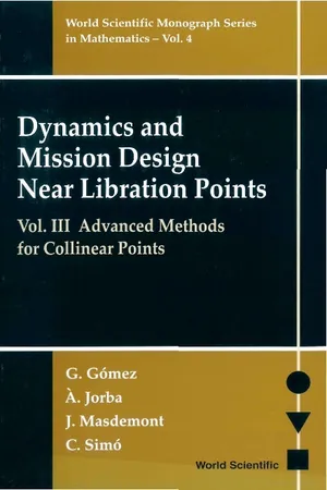 Dynamics And Mission Design Near Libration Points, Vol Iii: Advanced Methods For Collinear Points