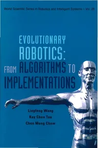 Evolutionary Robotics: From Algorithms To Implementations_cover