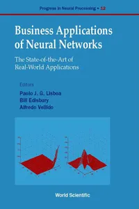Business Applications Of Neural Networks: The State-of-the-art Of Real-world Applications_cover