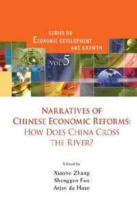 Narratives Of Chinese Economic Reforms: How Does China Cross The River?_cover