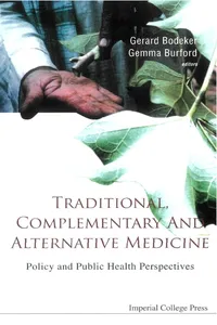 Traditional, Complementary And Alternative Medicine: Policy And Public Health Perspectives_cover