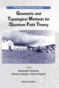 Geometric And Topological Methods For Quantum Field Theory - Proceedings Of The Summer School_cover