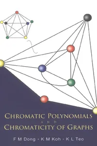 Chromatic Polynomials And Chromaticity Of Graphs_cover