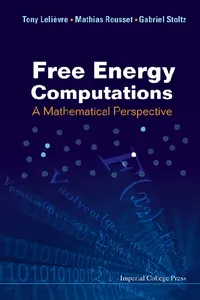 Free Energy Computations: A Mathematical Perspective_cover