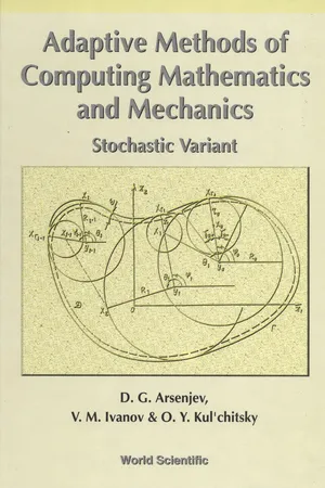 Adaptive Methods Of Computing Mathematics And Mechanics: Stochastic Variant