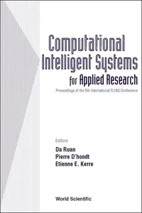 Computational Intelligent Systems For Applied Research, Proceedings Of The 5th International Flins Conference_cover