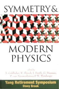 Symmetry And Modern Physics: Yang Retirement Symposium_cover