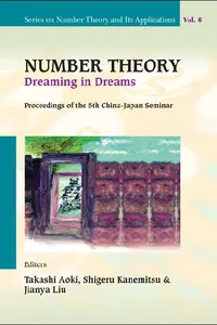 Number Theory: Dreaming In Dreams - Proceedings Of The 5th China-japan Seminar_cover