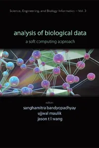 Analysis Of Biological Data: A Soft Computing Approach_cover